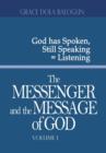 The Messenger and the Message of God Volume 1 - Book
