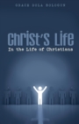 Christ's Life in the Life of Christians - Book