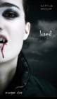 Loved (Book #2 in the Vampire Journals) - Book