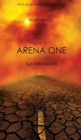 Arena One : Slaverunners (Book #1 of the Survival Trilogy) - Book
