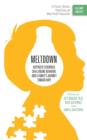 Meltdown : Asperger's Disorder, Challenging Behavior, and a Family's Journey Toward Hope - Book