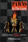 Pawns in the Game - Book