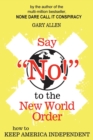 Say "NO!" to the New World Order - Book