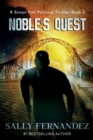 Noble's Quest : Sequel to Brotherhood Beyond the Yard - Book