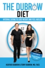 The Dubrow Diet : Interval Eating to Lose Weight and Feel Ageless - eBook