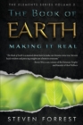 The Book of Earth : Making It Real - Book