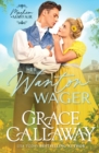 Her Wanton Wager : An Enemies to Lovers Hot Regency Romance - Book