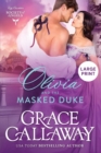Olivia and the Masked Duke (Large Print) : A Steamy Friends to Lovers Victorian Romance - Book