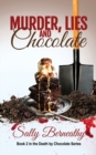 Murder, Lies and Chocolate - Book
