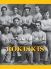 Memorial Book of Rokiskis : Rokiskis, Lithuania - Book