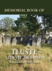Memorial Book of Tluste, Ukraine : Translation from Sefer Tluste - Book