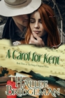 Carol for Kent: part 3 in the Song of Suspense series - eBook