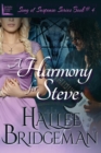 A Harmony for Steve : Part 4 of the Song of Suspense Series - Book