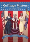 Suffrage Sisters : The Fight for Liberty - eBook