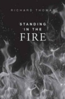 Standing in the Fire - Book