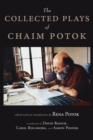 The Collected Plays of Chaim Potok - Book