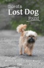 Tale of a Lost Dog Found - Book