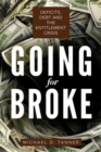 Going for Broke : Deficits, Debt, and the Entitlement Crisis - Book