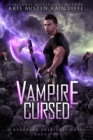 Vampire Cursed : Northern Creatures Book Two - Book