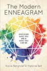 The Modern Enneagram : Discover Who You Are and Who You Can Be - Book