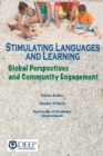 Stimulating Languages and Learning : Global Perspectives and Community Engagement - Book