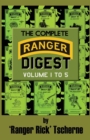The Complete Ranger Digest : Vols. I-V - Book