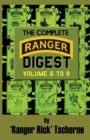 The Complete Ranger Digest : Vols. VI-IX - Book