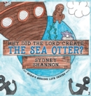 Why Did the Lord Create the Sea Otter? - Book