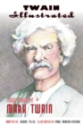 Twain Illustrated : Three Stories by Mark Twain - Book