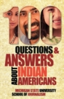 100 Questions and Answers about Indian Americans - Book