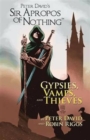 Sir Apropos of Nothing : Gypsies, Vamps, & Thieves - Book