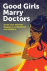 Good Girls Marry Doctors - eBook