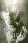 The Human Alchemy - Book