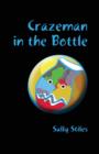 Crazeman in the Bottle - Book