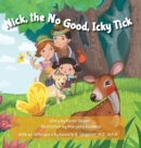 Nick, the No Good, Icky Tick - Book