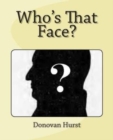 Who's That Face? : Using Principles of Human Heredity in Photograph Identification - Book