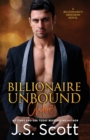 Billionaire Unbound : The Billionaire's Obsession Chloe - Book