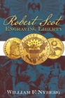 Robert Scot : Engraving Liberty - Book