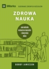 Zdrowa Nauka (Sound Doctrine) (Polish) : How a Church Grows in the Love and Holiness of God - Book