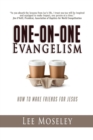 One-On-One Evangelism : How to Make Friends for Jesus - Book