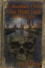 Columbus Ohio Ghost Hunter Guide - Book