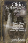 Ohio Ghost Hunter Guide V : A Haunted Hocking Ghost Hunter Guide - Book