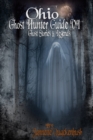 Ohio Ghost Hunter Guide VI - Book