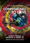 Commissioned to Love : Living Out the Whole Gospel - Book