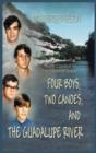 Four Boys, Two Canoes, and the Guadalupe River - Book