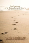 Confessions of a Transformed Heart : with Discussion Questions - Book