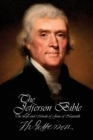 The Jefferson Bible - The Life and Morals of Jesus of Nazareth - Book