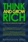 Think and Grow Rich : Napoleon Hill's Thirteen Steps Toward Riches - Book