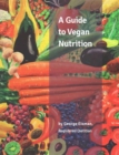 A Guide to Vegan Nutrition - Book
