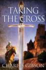 Taking the Cross - Book